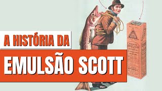 A HISTÓRIA COMPLETA DA MARCA EMULSÃO SCOTT  O TÔNICO QUE MARCOU A INFÂNCIA DE GERAÇÕES NO BRASIL [upl. by Restivo90]