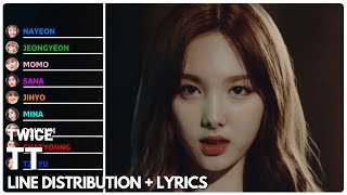 TWICE  TT  Line Distribution  Lyrics Color Coded [upl. by Eveineg]