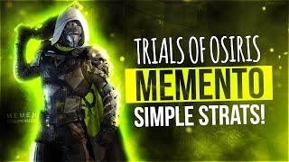 Destiny Trials of Osiris Memento Simple Strats [upl. by Attikin]