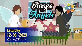 🔵Adventist Mission Childrens Stories ► August 12 2023► 🇺🇸 ◄ Roses and Angels [upl. by Meris]