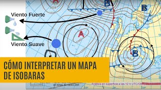 Cómo interpretar un mapa de Isobaras Predicción Tiempo [upl. by Jeramie852]