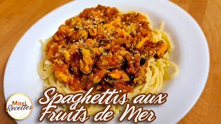 Spaghettis aux Fruits de Mer Recette Facile et Rapide [upl. by Trbor759]