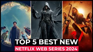 Top 5 New Netflix Original Series Released In 2024  Best Netflix Web Series 2024  Netflix Series [upl. by Aitnahc335]