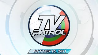 TV Patrol livestream  October 25 2021 Full Episode Replay [upl. by Sathrum194]