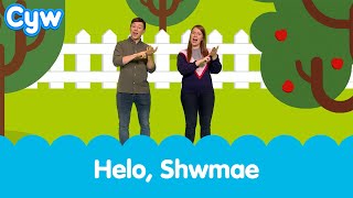 Cân Helo Shwmae iaith arwyddo  Cyws Hello song sign language [upl. by Nilya]