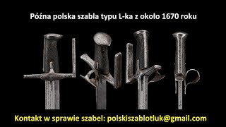 Późna polska szabla z roku 1670 Lka z paluchem [upl. by D'Arcy446]