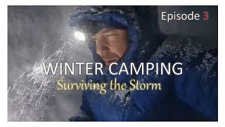 Arctic Winter Camping in Norway  Surviving the Storm  3 [upl. by Ettevy499]