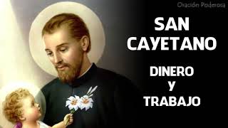 Oración a San Cayetano para dinero y trabajo urgente [upl. by Lahcim840]