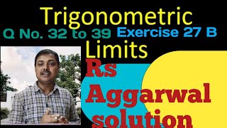 Rs Aggarwal solution exercise 27b trigonometric limitscalculus class 11th exercise 27b  limits 11 [upl. by Livingston]