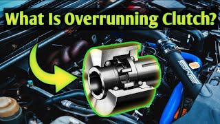 What is Overrunning Clutch [upl. by Claman]