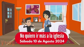 🔴Misionero Adventista Niños  Sábado 10 de Agosto de 2024 No quiero ir más a la iglesia [upl. by Rodnas647]