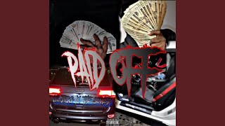 Paid Off feat LIL JIGG [upl. by Laris]