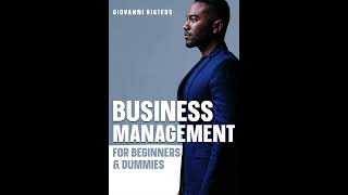 Business Management for Beginners amp Dummies  Full Length Finance Audiobook [upl. by Blase410]