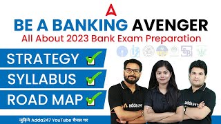 All about 2023 BANKING EXAMS  Strategy Syllabus amp Road Map to Clear Bank Exams in 2023 [upl. by Normie403]