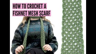 How To Crochet Mesh Scarf for Beginners  How To Crochet Fishnet Scarf [upl. by Anis]