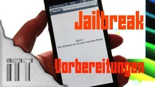 iOS 6 Jailbreak WICHTIGE VORBEREITUNGEN [upl. by Annairol]