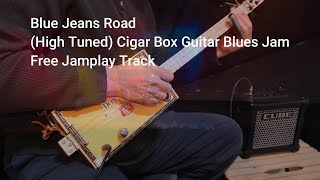 High Tuned Fretless Cigar Box Guitar Blues JamDemo quotBlue Jeans Roadquot cbg slideguitar 3 String [upl. by Erma632]