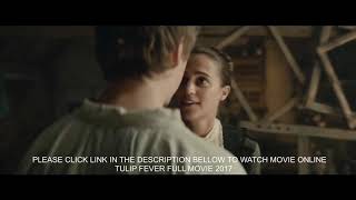 Tulip Fever Movie Clip  Innocence 2017  Movieclips Coming Soon [upl. by Cullin]