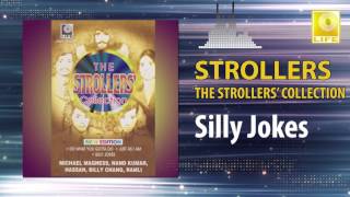 The Strollers  Silly Jokes Original Music Audio [upl. by Odnomyar]