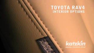 Katzkin Toyota RAV4 Leather Seats amp Interiors  Custom Car Leather [upl. by Ojillib]