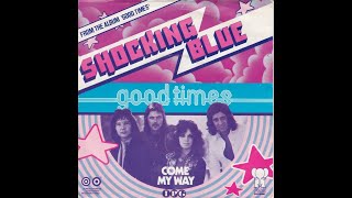 Shocking Blue  Good times Nederbeat  pop  Den Haag 1974 [upl. by Aruasi]