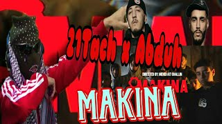 21 Tach ft Abduh  Makina  Reaction Fedi7 [upl. by Turmel309]