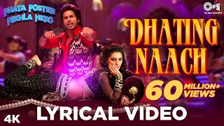 Dhating Naach Lyrical  Phata Poster Nikhla Hero  Shahid amp Nargis  Neha Kakkar Nakash  Pritam [upl. by Berky171]