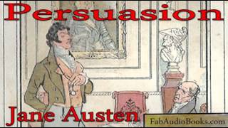 PERSUASION  Persuasion by Jane Austen  Unabridged audiobook  FAB [upl. by Eitteb143]