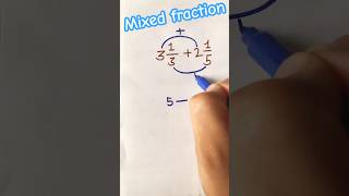 Mixed fraction adding maths fractions love youtubeshorts addition education radheradhe yt [upl. by Gnof958]