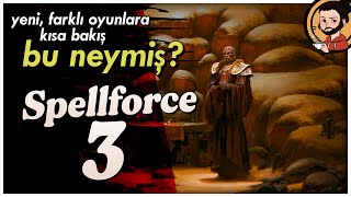 SPELLFORCE 3  Klasik RPG Mekanikleri  RTS Mekanikleri  BU NEYMİŞ [upl. by Teeter]