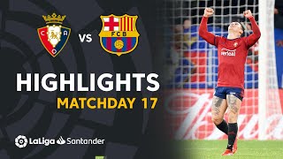 Resumen de CA Osasuna vs FC Barcelona 22 [upl. by Mcclees]