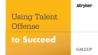 Stryker Uses Talent Offense to Succeed  Gallup [upl. by Ledda194]