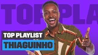 Playlist As MELHORES do THIAGUINHO  Top Playlist  Música Multishow [upl. by Eissen]