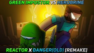 Reactor x Dangerold  Green Impostor Vs Herobrine  Remake V2 FNF Mashup [upl. by Anegal]