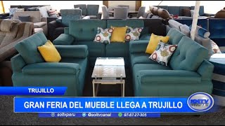 La Libertad gran feria del mueble llega a Trujillo [upl. by Larrej]