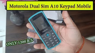 Motorola Dual Sim A10 Keypad Mobile [upl. by Bianca]