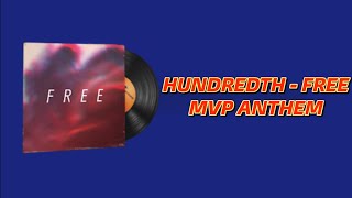 HUNDREDTH  FREE CS2 MUSIC KIT MVP ANTHEM [upl. by Retsevlis]