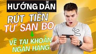 Hướng dẫn Rút tiền từ sàn giao dịch BO về tài khoản ngân hàng của bạn  TRADE BO [upl. by Noivax]