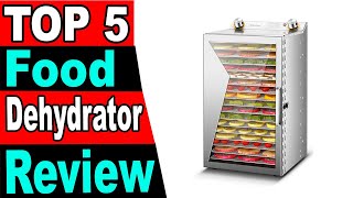 TOP 5 Best Food Dehydrator Review 2024 [upl. by Eikcid]