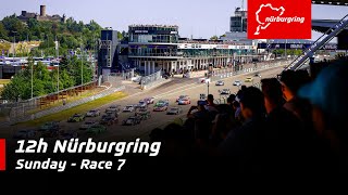 12h Nürburgring  Race 7  Sunday [upl. by Alidis308]