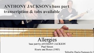 ALLERGIES  Paul Simon  Stenback Bass  Anthony Jackson transcription  sheet music tabs available [upl. by Ellehsal]