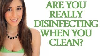 Disinfectants vs Cleaners  Are You Really Disinfecting When You Clean Clean My Space [upl. by Holmes207]