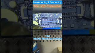 The LCD Connector Practical 1 mobilerepairingcourse [upl. by Clayberg]