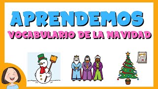 Aprendemos el vocabulario de la navidad [upl. by Shiller661]