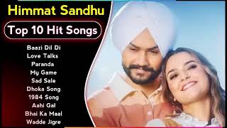 Himmat Sandhu All Song 2024 Himmat Sandhu Jukebox Himmat Sandhu Non Stop HitsTop Punjabi mp3 Songs [upl. by Bathelda436]