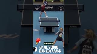 Game Seru dan Edyaaaannn 흥미롭고 미친 경기  pingpong tabletennis tabletennisplayer [upl. by Aztin]