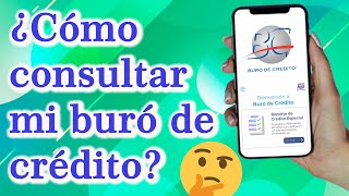 APP BURO DE CREDITO REVIEW Score y Reporte de crédito especial [upl. by Folberth]