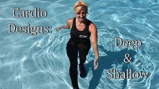 Aqua Cardio Designs for Deep and Shallow [upl. by Leunammi273]