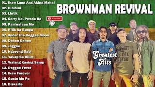 BrownmanRevival Greatest Hits  Nonstop Reggae Playlist 2021 BEST REGGAE ALL TIME [upl. by Blaire617]