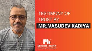 Testimony of Trust by Mr Vasudev Kadiya  Got Recovered from Lumbar discs lower back Pain [upl. by Nylasej368]